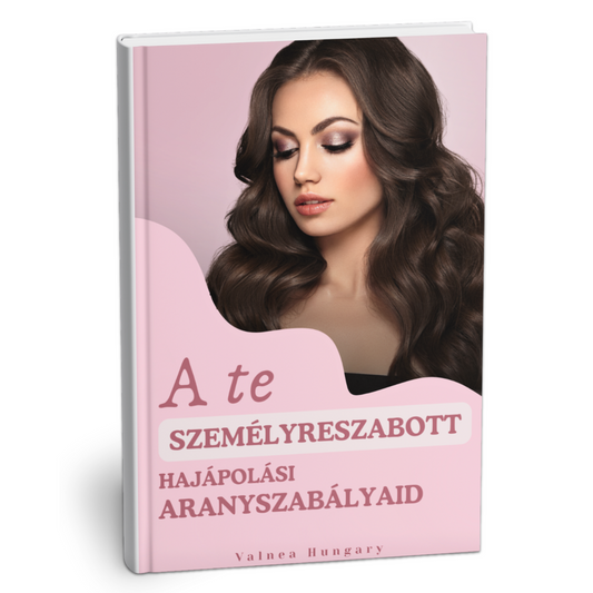 E-book - A te személyreszabott hajápolási aranyszabályaid