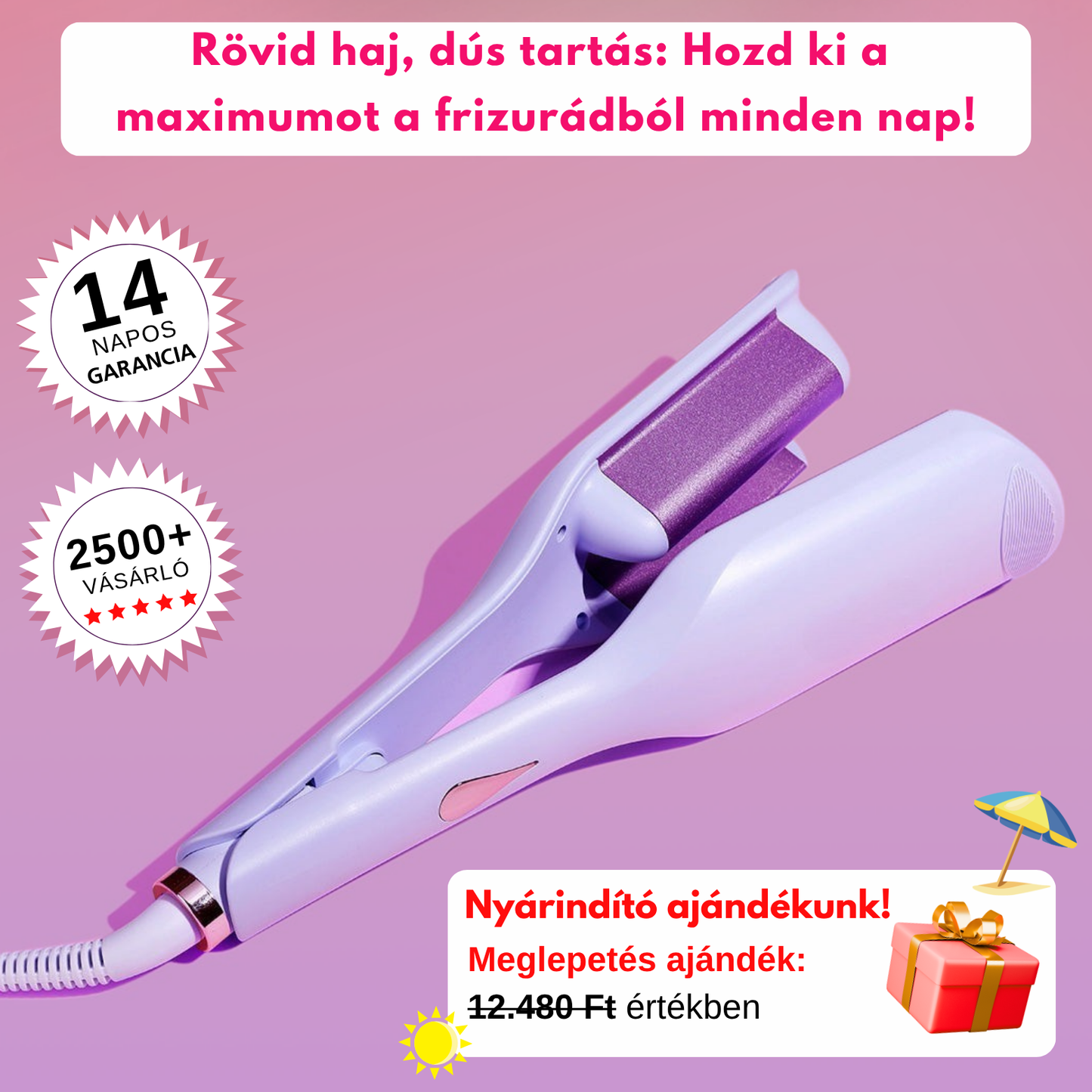 Valnea - EasyWave™ hajgöndörítő