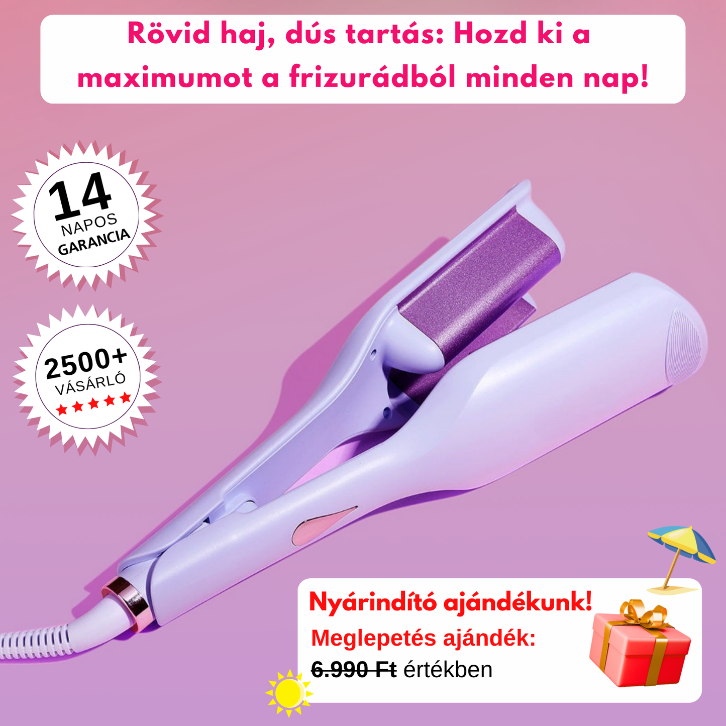 Valnea - EasyWave™ hajgöndörítő